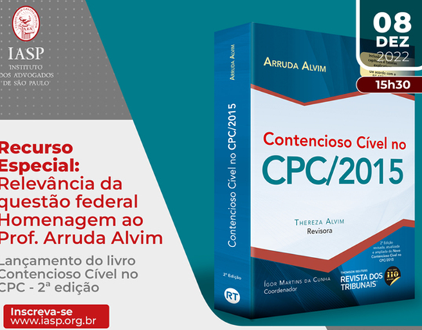 Recurso Especial: Relevância da questão federal ao Prof. Arruda Alvim   Migalhas