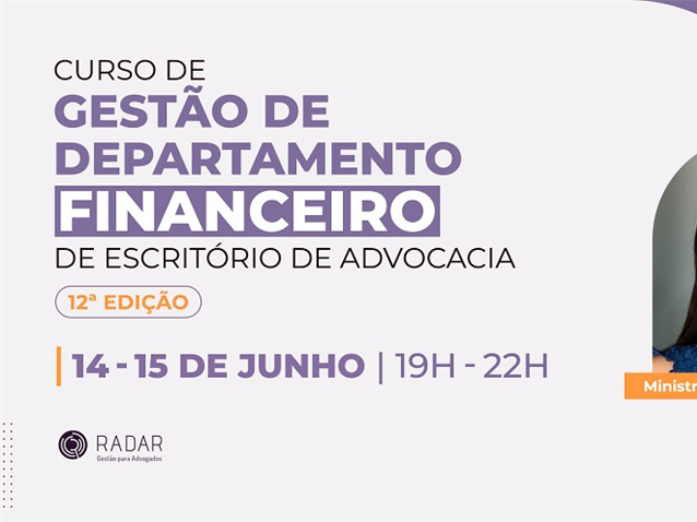 Curso de Gestão de Departamento Financeiro de Escritório de Advocacia   Migalhas