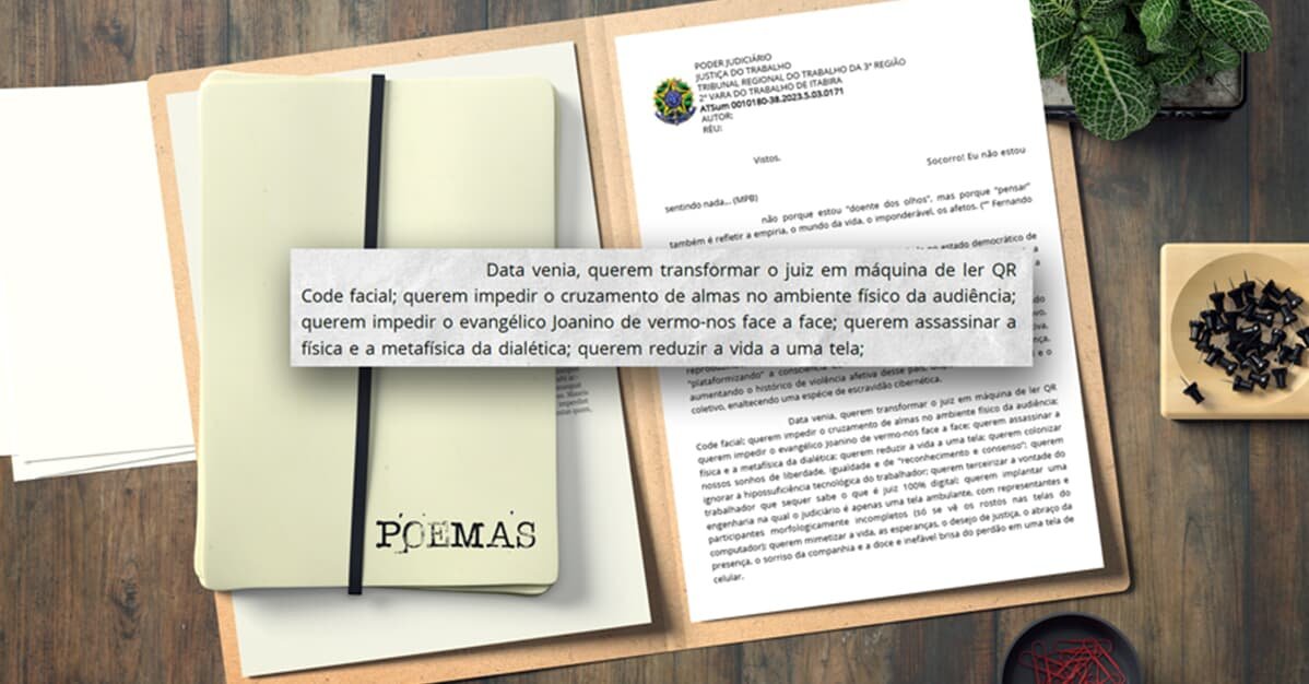 Juiz marca audiência presencial citando poesias: “cruzamento de almas”   Migalhas