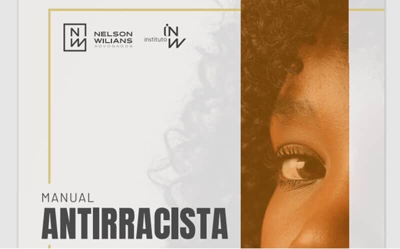 Nelson Wilians Advogados e Instituto Nelson Wilians apresentam obra como ferramenta na luta contra o racismo. (Imagem: Divulgação Nelson Wilians Advogados)