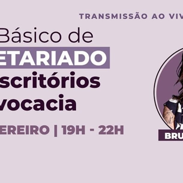 Curso Básico de Secretariado para Escritórios de Advocacia 38ª Edição   Migalhas