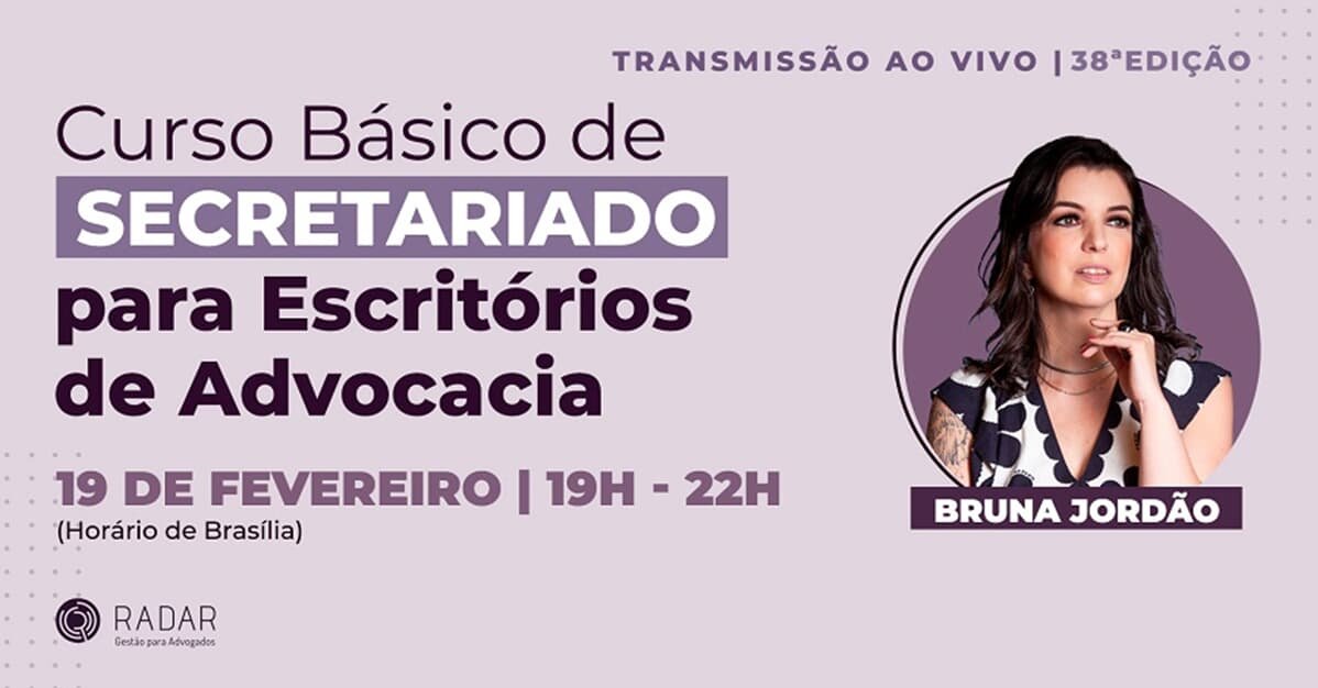 Curso Básico de Secretariado para Escritórios de Advocacia 38ª Edição   Migalhas