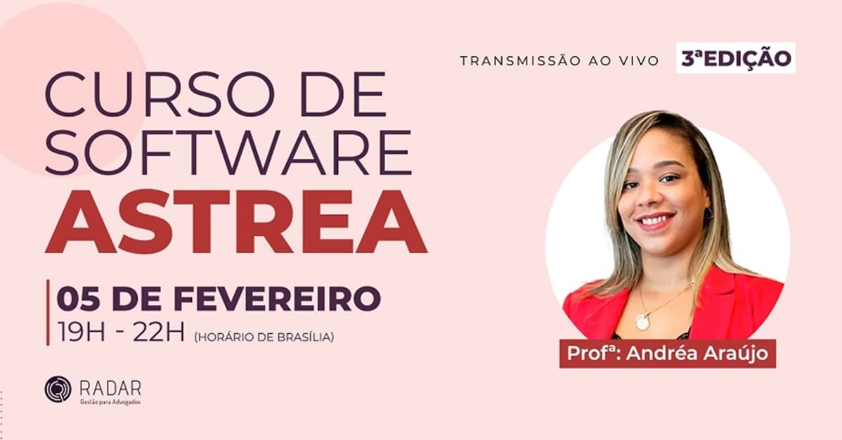 Curso de Software Astrea   3ª Edição   Migalhas