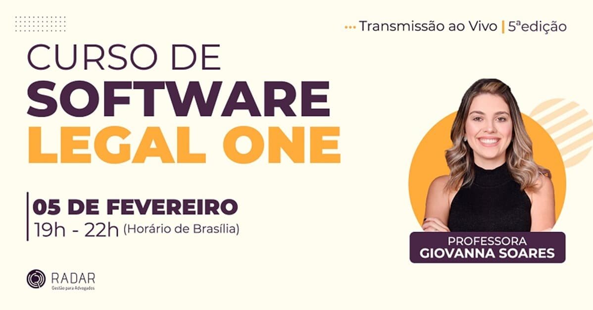Curso de Software Legal One   5ª Edição   Migalhas