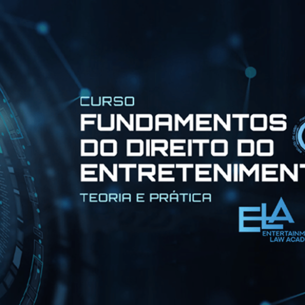 ELA lança curso sobre fundamentos do Direito do Entretenimento   Migalhas