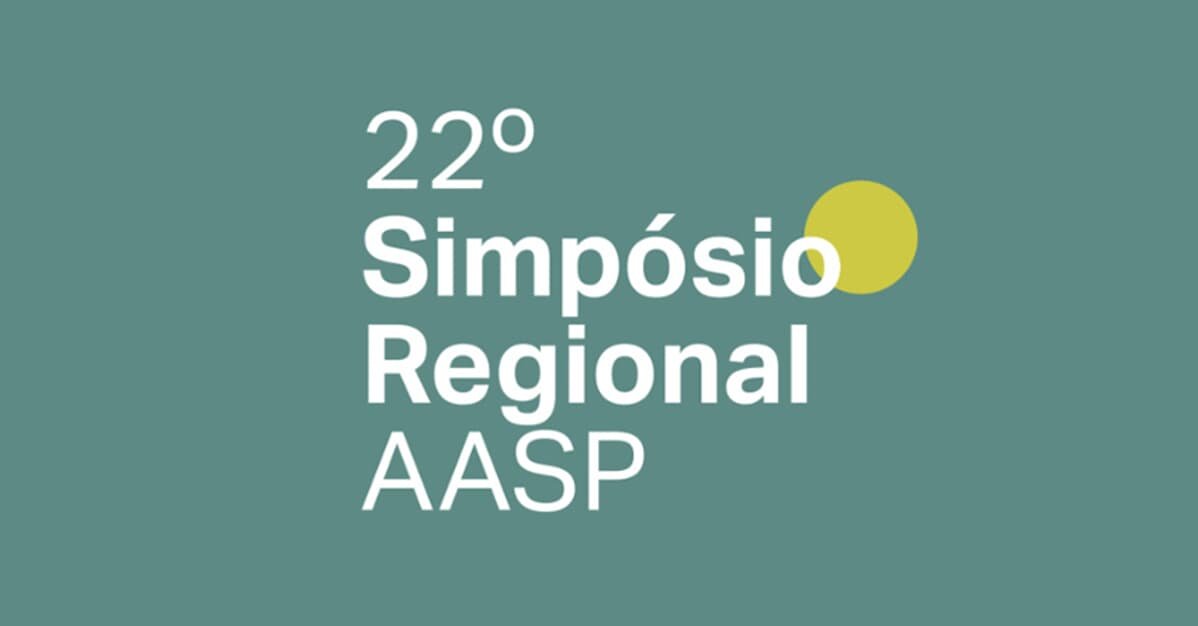 22° Simpósio Regional da AASP em São José do Rio Preto   Migalhas