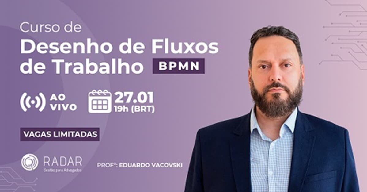 Desenho de Fluxos de Trabalho   BPMN   Migalhas