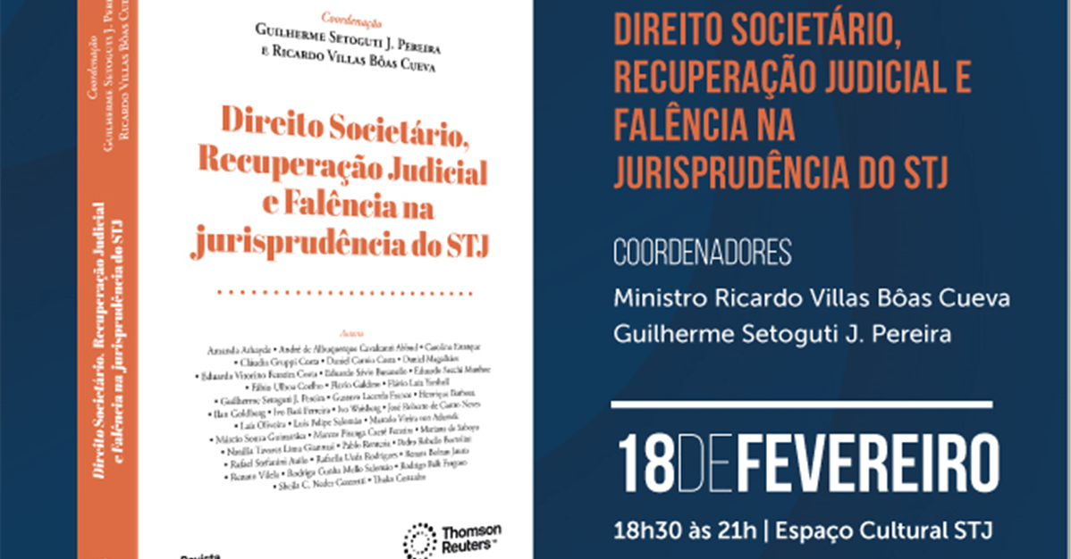 Lançamento de obra sobre Direito Societário e recuperação judicial   Migalhas