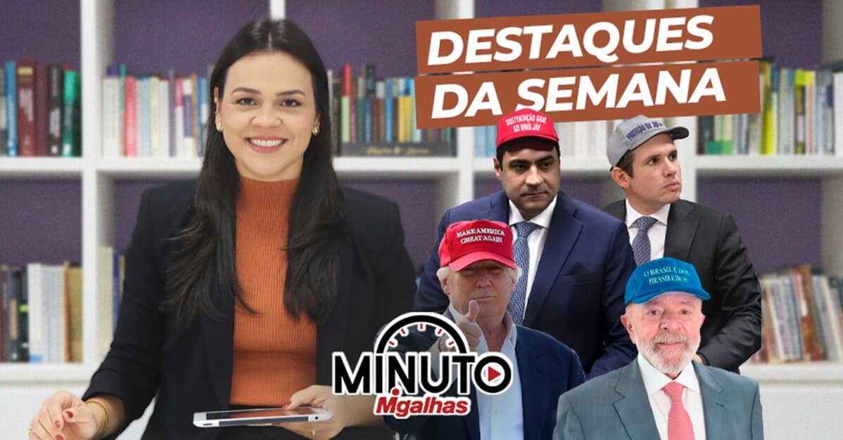 Guerra de bonés, plenário virtual, e Gabigol estão no Minuto Migalhas   Migalhas