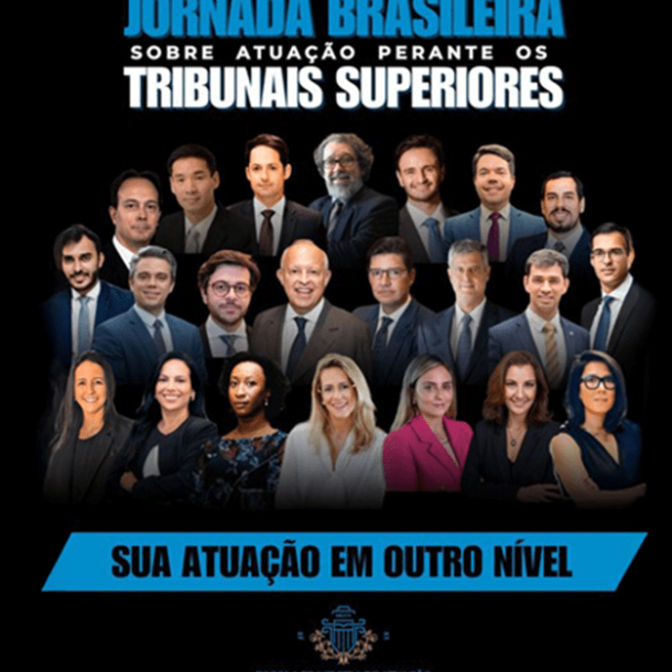 Jornada Brasileira Sobre Atuação Perante os Tribunais Superiores   Migalhas