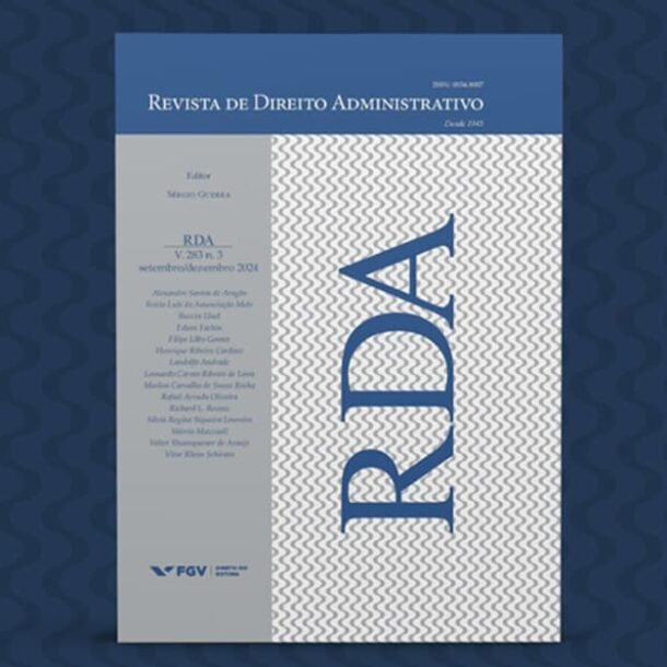 Revista de Direito Administrativo da FGV Direito Rio comemora 80 anos   Migalhas